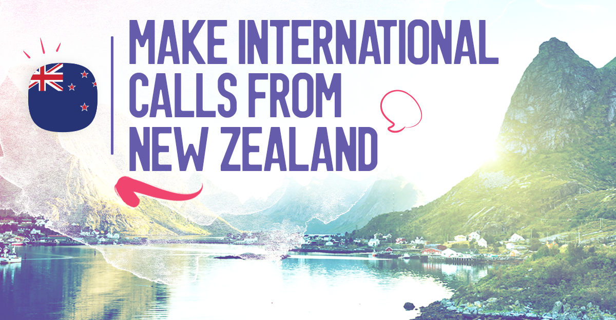 Make International Calls from New Zealand