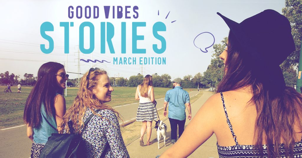 good vibes stories March edition