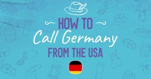 How to call Germany from the USA