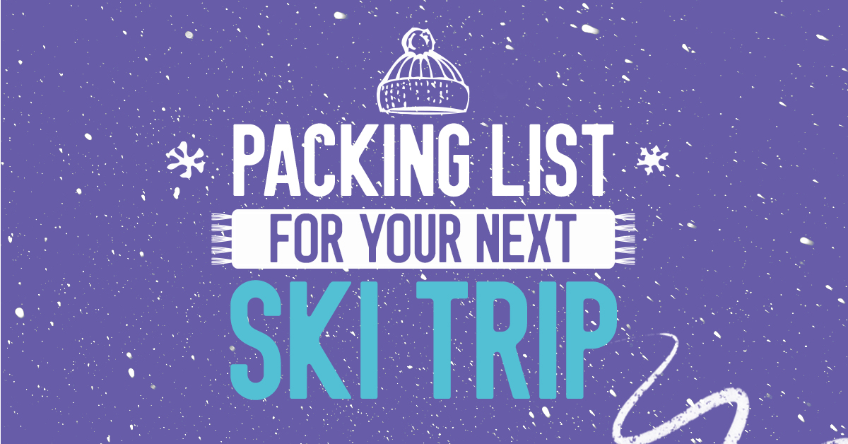 ski trip packing list