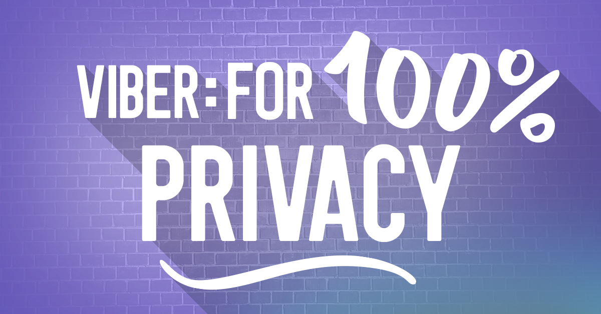 Viber 100% privacy